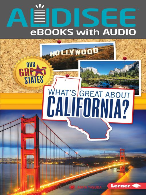 Title details for What's Great about California? by Anita Yasuda - Wait list